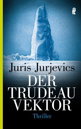 Juris Jurjevics - Der Trudeau Vektor - Preis vom 30.09.2026 09:01:18 h