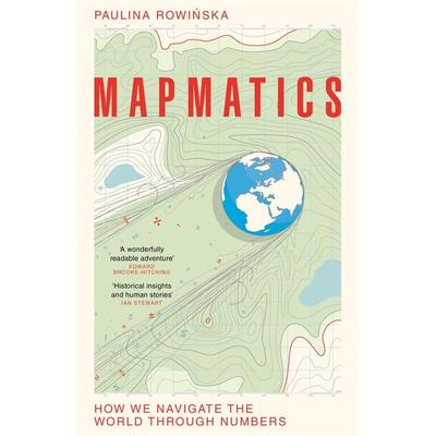 Mapmatics, Taschenbuch von Paulina Rowinska, Pan MacMillan, 978-1-03-500705-9