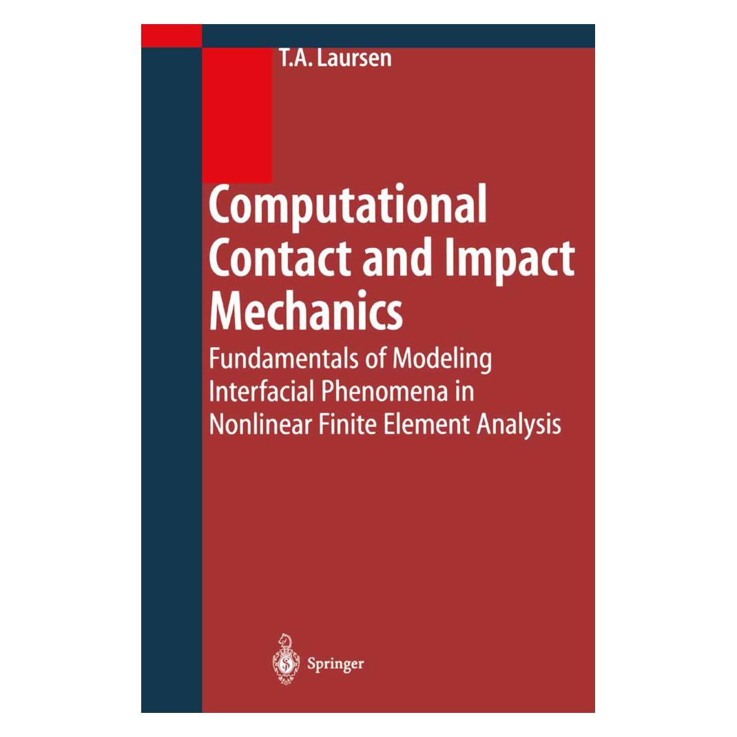 Springer Computational Contact and Impact Mechanics (Englisch, Softcover, Tod A. Laursen) (55374839)
