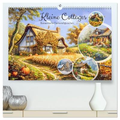 Kleine Cottages - Romantische Fantasiehäuschen (hochwertiger Premium Wandkalender 2027 DIN A2 quer), Kunstdruck in Hochglanz