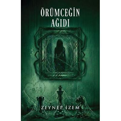 Örümcegin Agidi Ciltli, Taschenbuch von Zeynep Izem, Marti Yayinlari