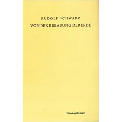 Von der Bebauung der Erde, Fachbücher von Rudolf Schwarz