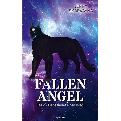 Fallen Angel, Gebundene Ausgabe von Jenny Skarvayna, Novum Verlag, 978-3-99130-958-1