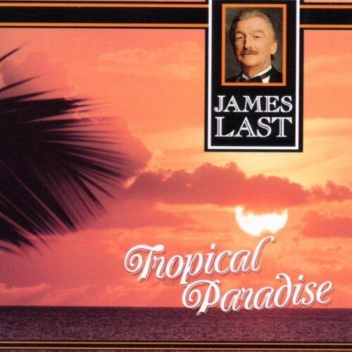 James Last - Tropical Paradise - Preis vom 05.10.2026 03:47:11 h