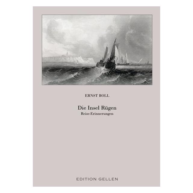 Neisse Verlag Dresden Die Insel Rügen. Reise-Erinnerungen (Deutsch, 2026, Ernst Boll) (71883547)