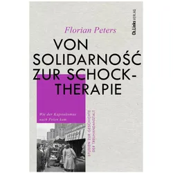 Von Solidarność zur Schocktherapie, Sachbücher von Florian Peters