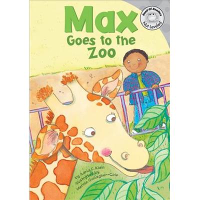 Max Goes to the Zoo - Adria F. Klein, CD, 9781404853577