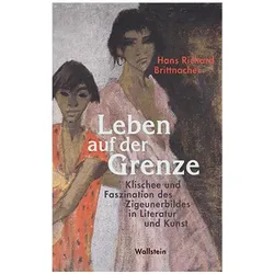 Leben auf der Grenze, Fachbücher von Hans Richard Brittnacher