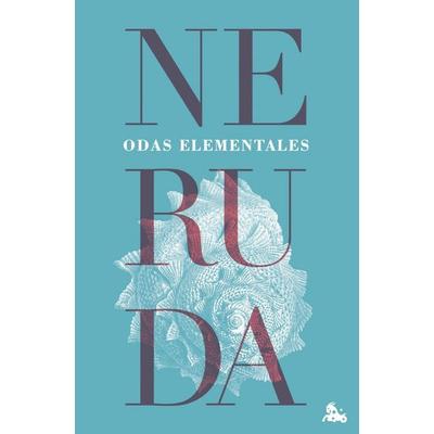 Odas elementales, Taschenbuch von Pablo Neruda, Austral, 978-84-322-4933-4