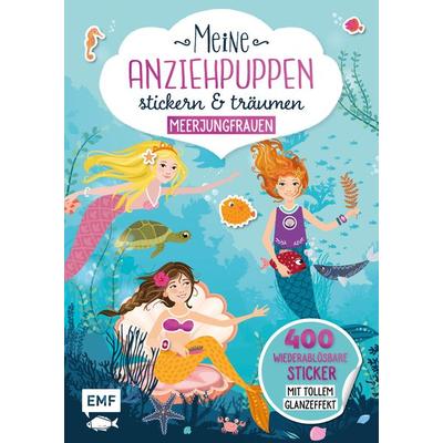 Meine Anziehpuppen – stickern & träumen: Meerjungfrauen