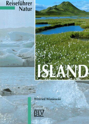 Winfried Wisniewski - Reiseführer Natur, Island - Preis vom 10.10.2026 11:48:34 h