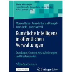 Heine:Künstliche Intelligenz in öffentl, Fachbücher von Anna-Katharina Dhungel, Moreen Heine, Tim Schrills