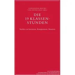 Die 19 Klassenstunden, Sachbücher von Peter Selg, Constanza Kaliks
