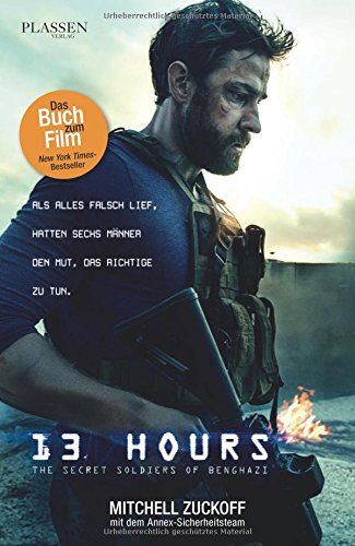 Mitchell Zuckoff - 13 Hours: Der Insider-Bericht über die wahren Ereignisse in Benghazi - Preis vom 13.10.2026 11:25:28 h