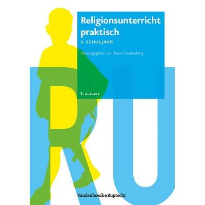 Religionsunterricht praktisch – 2. Schuljahr, Taschenbuch von , Vandenhoeck + Ruprecht, 978-3-525-77644-5
