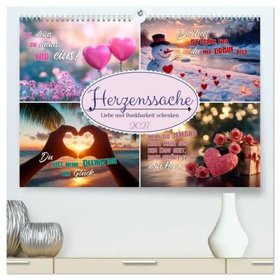 HERZENSSACHE Liebe und Dankbarkeit schenken (hochwertiger Premium Wandkalender 2027 DIN A2 quer), Kunstdruck in Hochglanz