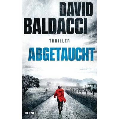 Abgetaucht, Gebundene Ausgabe von David Baldacci, Heyne