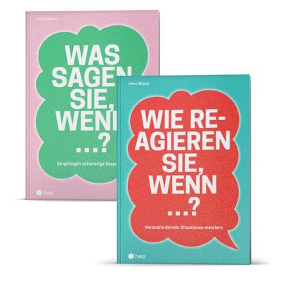 Paket: «Wie reagieren Sie, wenn ...?» & «Was sagen Sie, wenn ...?», Taschenbuch von Irène Wüest, Hep verlag, 978-3-0355-2947-0