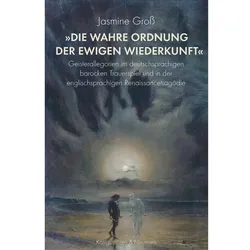 »Die wahre Ordnung der ewigen Wiederkunft«, Fachbücher von Jasmine Gross