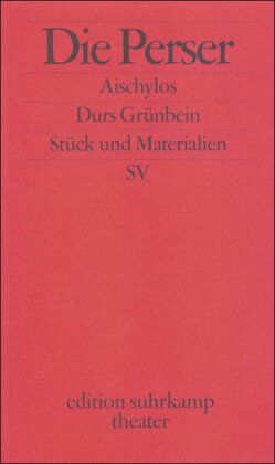 Aischylos - Die Perser: Stück und Materialien (edition suhrkamp) - Preis vom 09.10.2026 07:28:09 h