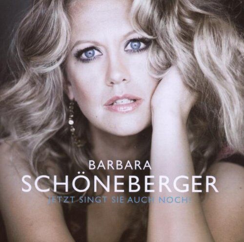 Barbara Schöneberger - Jetzt singt sie auch noch! - Preis vom 16.10.2026 11:41:07 h