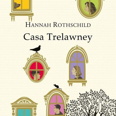 Casa Trelawney - Hannah Rothschild, Audio, 9789152189443