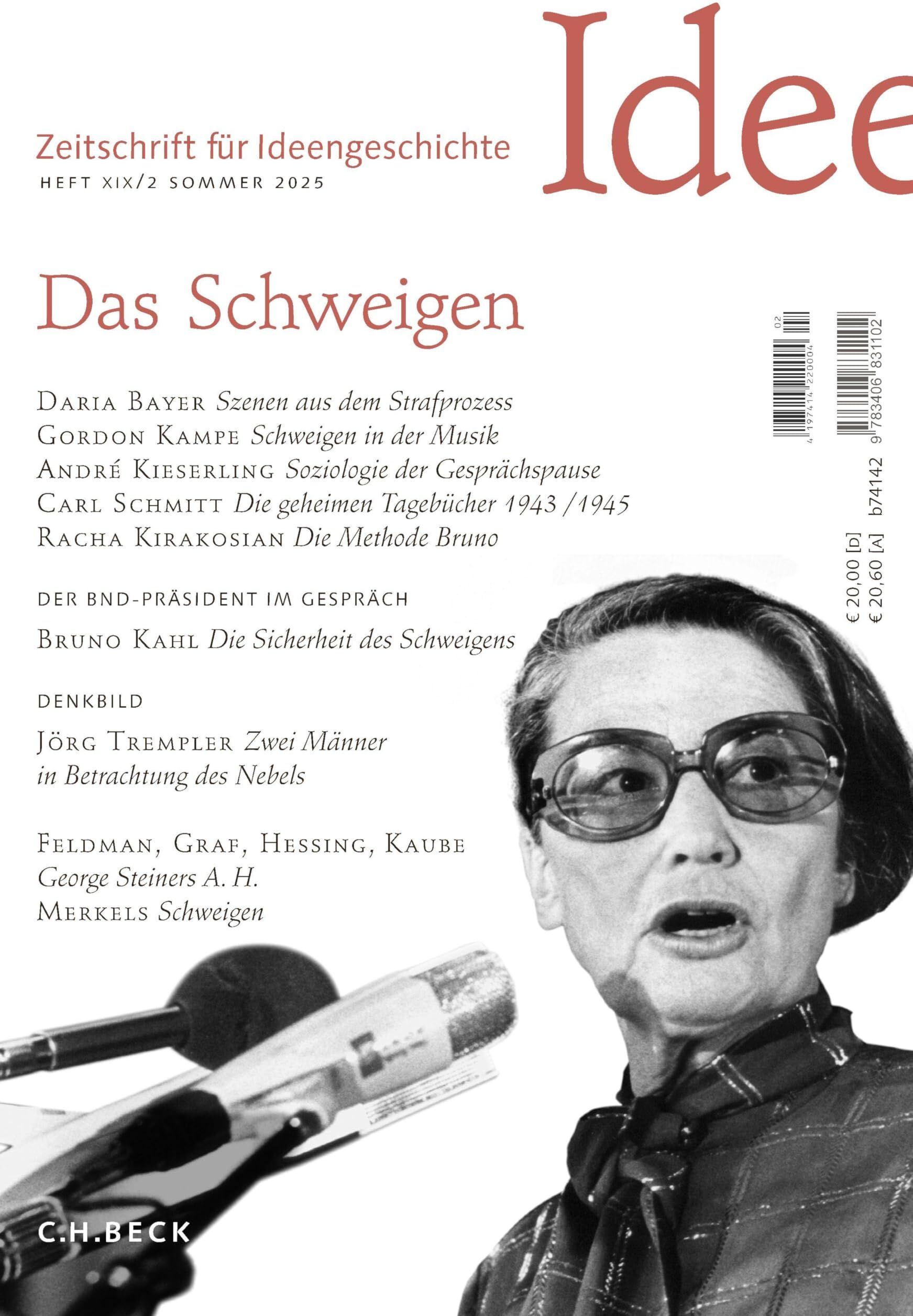 Zeitschrift für Ideengeschichte Heft XIX/2 Sommer 2025: Das Schweigen - Preis vom 30.09.2026 09:01:18 h