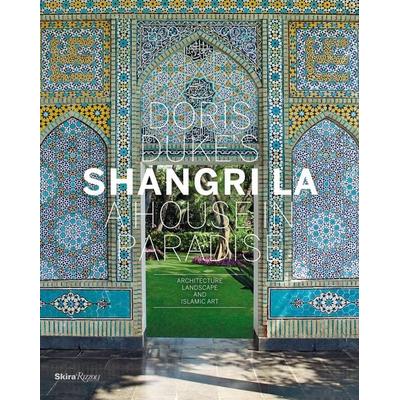 Doris Duke's Shangri-La, Gebundene Ausgabe von Donald Albrecht,Thomas Mellins, Rizzoli US, 978-0-8478-3895-0