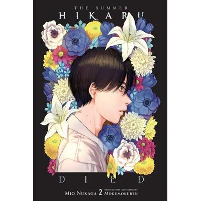 The Summer Hikaru Died, Vol. 2 (Light Novel), Taschenbuch von Mio Nukaga, Yen Press