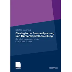 Strategische Personalplanung und Humankapitalbewertung, Fachbücher von Doreen Schwarz