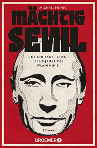 Michael Honig - Mächtig senil: Die unglaublichen Pflegejahre des Wladimir P. - Preis vom 02.10.2026 23:42:20 h