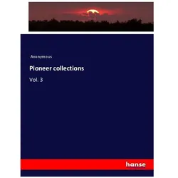 Pioneer collections, Fachbücher von Anonymous