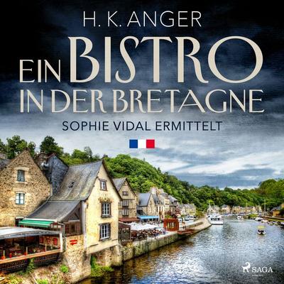 Ein Bistro in der Bretagne - H. K. Anger, Audio, 9788728544716