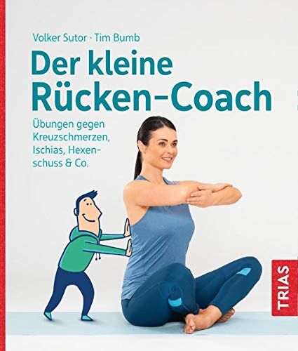 Volker Sutor - Der kleine Rücken-Coach: Übungen gegen Kreuzschmerzen, Ischias, Hexenschuss & Co. - Preis vom 13.10.2026 11:25:28 h