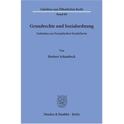 Grundrechte und Sozialordnung., Fachbücher von Herbert Schambeck