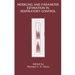 Modeling and Parameter Estimation in Respiratory Control, Fachbücher