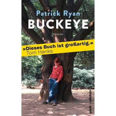 Buckeye, Gebundene Ausgabe von Patrick Ryan, Park, 978-3-9881608-3-6