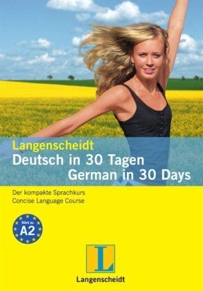 Langenscheidt Deutsch in 30 Tagen / German in 30 Days: Der kompakte Sprachkurs / A language course for beginners - Preis vom 30.09.2026 22:30:23 h