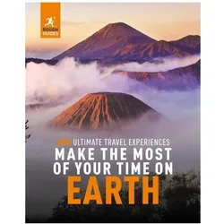 Rough Guides Make the Most of Your Time on Earth, Ratgeber von Rough Guides