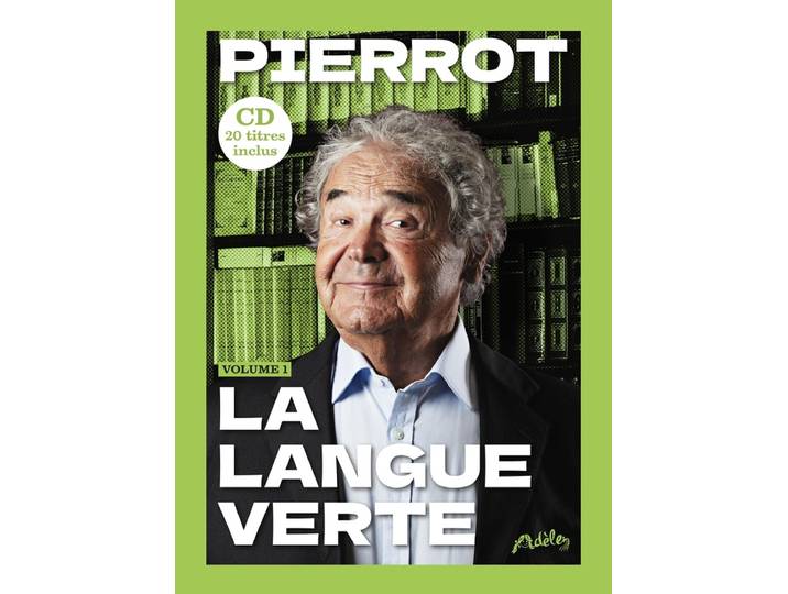 Pierrot - La langue verte