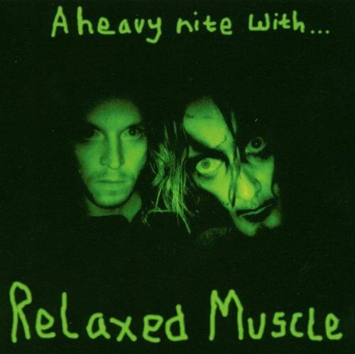 Relaxed Muscle - A Heavy Nite With... - Preis vom 17.10.2026 19:25:27 h