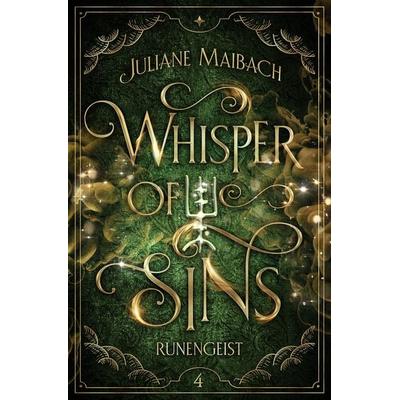 Whisper of Sins, Gebundene Ausgabe von Juliane Maibach, Nova MD, 978-3-9859582-8-3