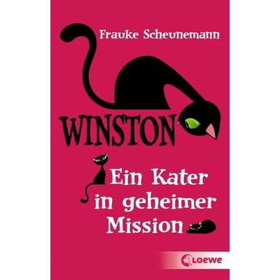Winston (Band 1) - Ein Kater in geheimer Mission, Taschenbuch von Frauke Scheunemann, Loewe