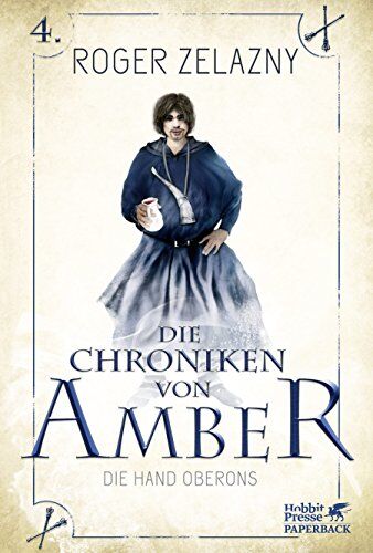 Roger Zelazny - Die Hand Oberons: Die Chroniken von Amber 4 - Preis vom 16.10.2026 11:41:07 h
