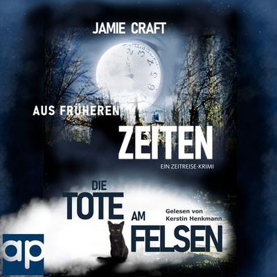 Aus früheren Zeiten - Jamie Craft, Audio, 9783987472220