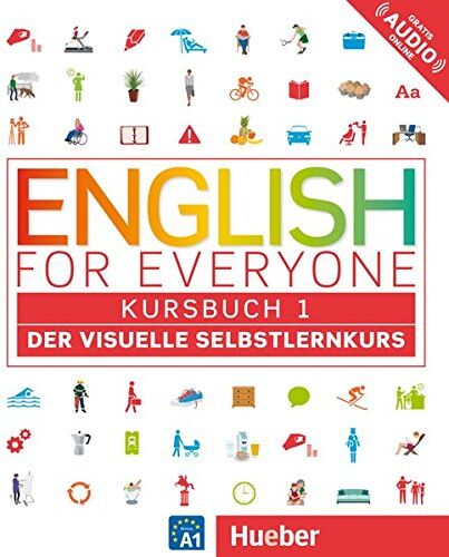 Dorling Kindersley - English for everyone 1 / English for Everyone 1: Der visuelle Selbstlernkurs / Kursbuch - Preis vom 14.10.2026 23:07:16 h