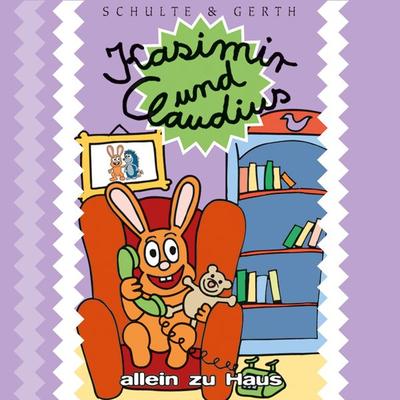 04: Kasimir und Claudius allein zu Haus - Olaf Franke, Audio, 4029856728346