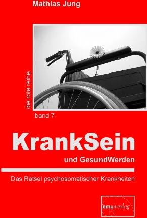 Mathias Jung - KrankSein und GesundWerden: Das Rätsel psychosomatischer Krankheiten - Preis vom 09.10.2026 07:28:09 h