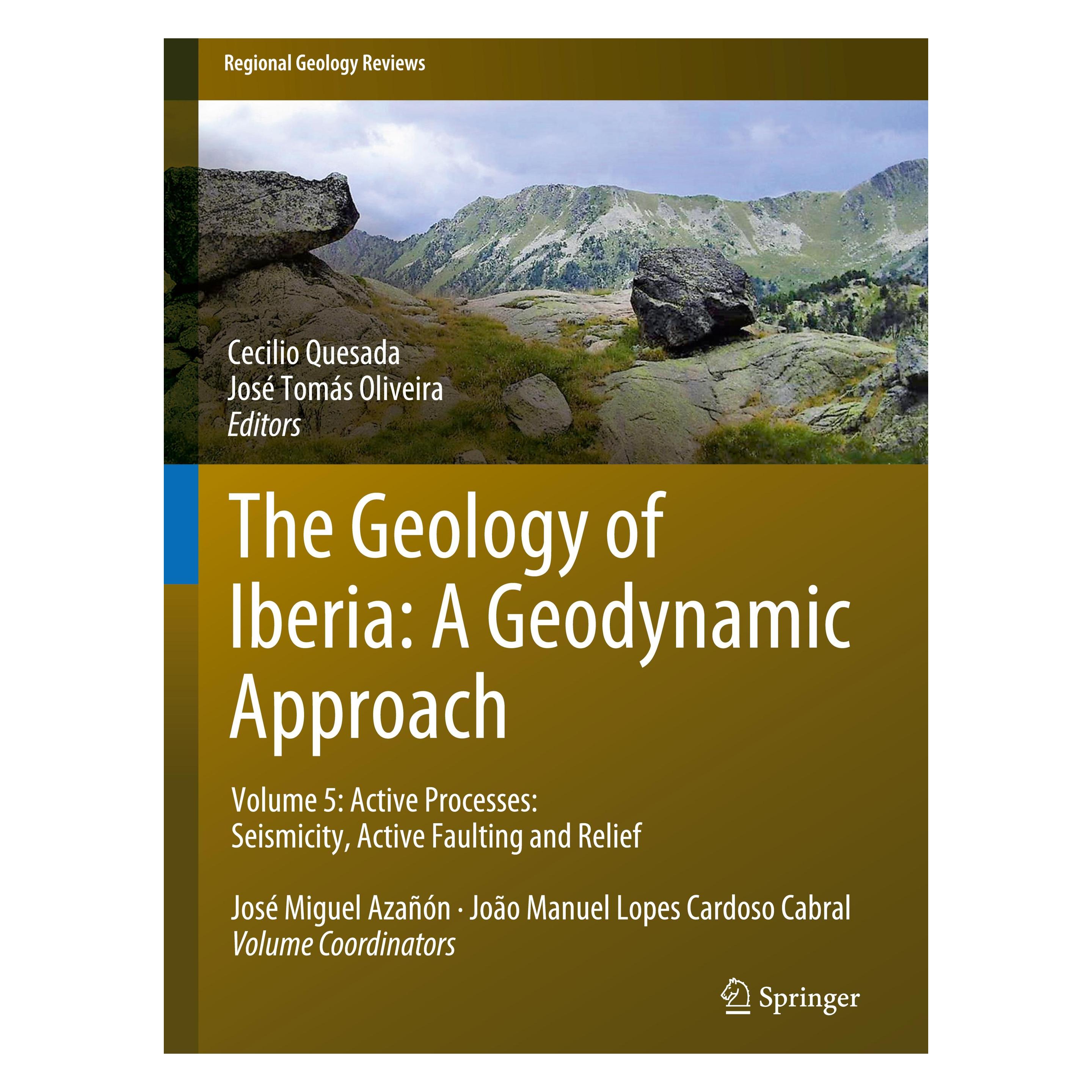 Springer The Geology of Iberia: A Geodynamic Approach (Englisch, Hardcover, Cecilio Quesada, José Tomás Oliveira) (9783030109301)