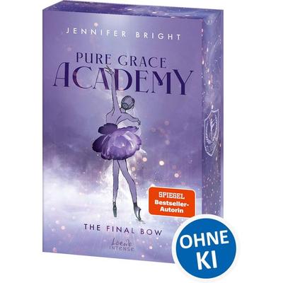 Pure Grace Academy (Band 1) - The Final Bow, Taschenbuch von Jennifer Bright, Loewe